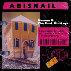 Abisnail Memom & The Punk Monkeys